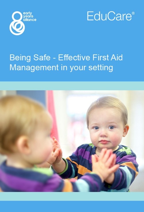 Being Safe: Effective First Aid Management in your Setting
